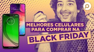 Melhores CELULARES para Comprar na Black Friday 2019 | DANDO UM ZOOM #154 Melhores CELULARES para Comprar na Black Friday 2019 | DANDO UM ZOOM #154