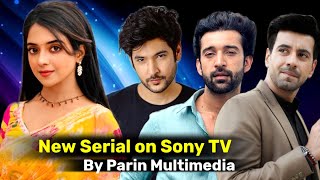 Khushi Dubey New Serial on Sony TV | Shivin Narang | Rajveer Singh and Karanvir Sharma Approached