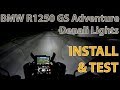 BMW R1250GS Adventure and Denali lights install + test