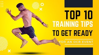 Top 10 Training Tips To Get Ready For An OCR Event