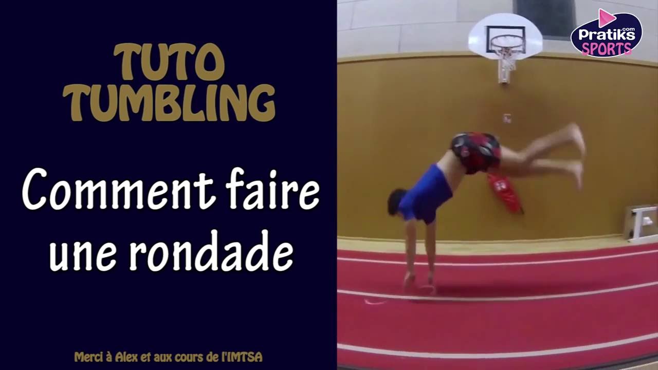 Tutos Tumbling - Comment reussir une rondade