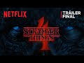 Stranger Things 4 | Volumen 1: Triler final | Netflix