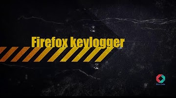 Firefox Keylogger