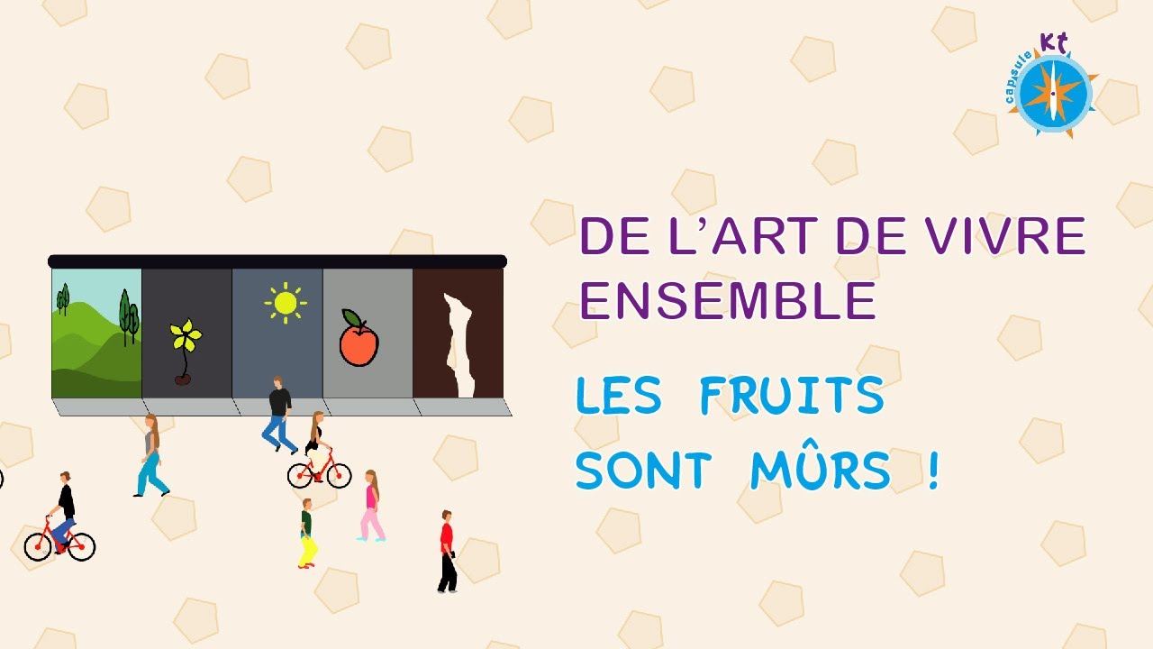 Les fruits sont mûrs ! 