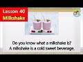 80 Foods | Unit 40 | Milkshake