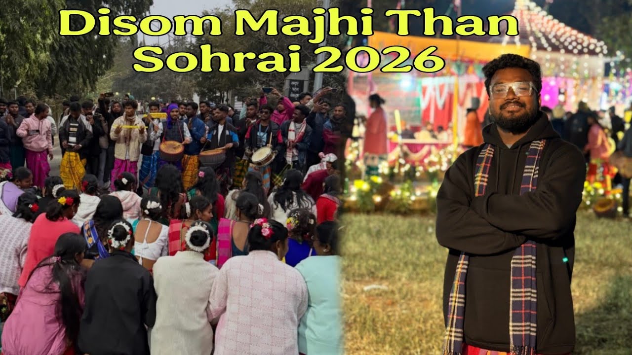 Disom Majhi Than Sohrai 2026 |Dumka Sohrai 2026 |Dumka Sohrai Video 