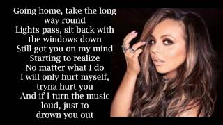 I do not own anything. no copyright intended. lyrics of ''no more sad
songs" little mix's new album ''glory days''. check out on itunes.