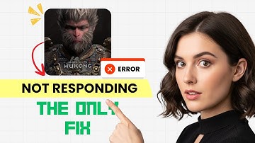 How to FIX Black Myth: Wukong Not Responding (Step-by-Step Guide)