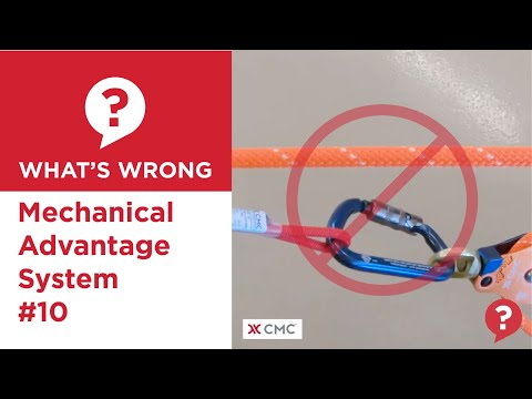Mechanical Advantage System #10 | What's Wrong? | CMC