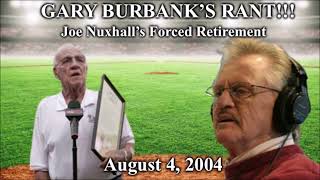 The Gary Burbank Show: Joe Nuxhall's Forced Retirement | 700 WLW