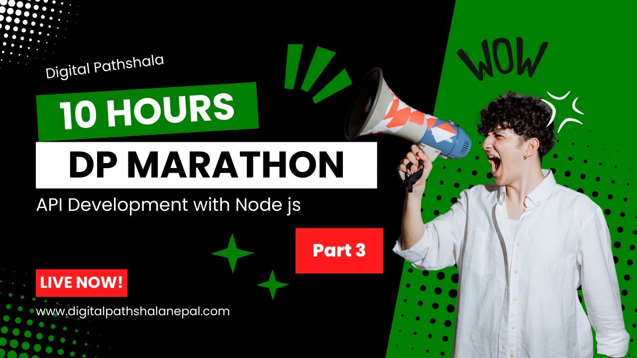10-Hour DP Marathon: Mastering API Development with NodeJs Live Stream ...