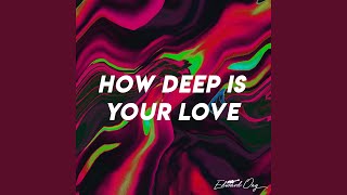 Download lagu How Deep Is Your Love (Acoustic Instrumental) (Instrumental)