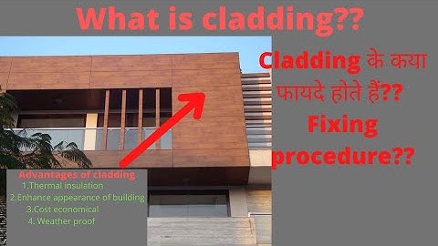What is cladding | cladding kya hai | Construction | Advantage of cladding |