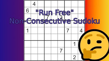How to solve my "Run Free" non-consecutive Sudoku.