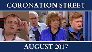 Coronation Street - August 2017