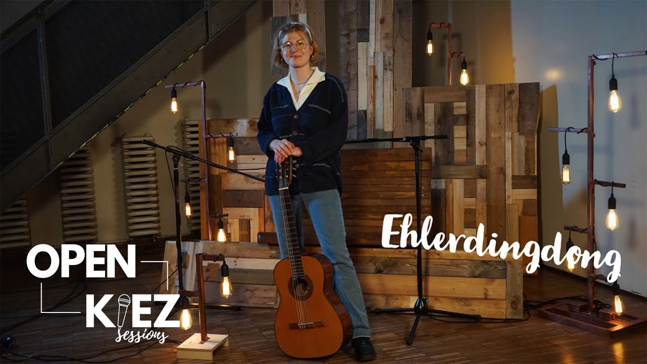 Open Kiez Session Vol.05 - Mit Ehlerdingdong