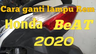 Cara Ganti Lampu Rem dan Lampu Senja Beat 2020 | Ternyata gampang sob #Modifikasi #Beatbaru