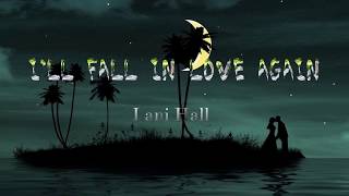 I’ll Fall in Love Again - Lani Hall - Lyrics