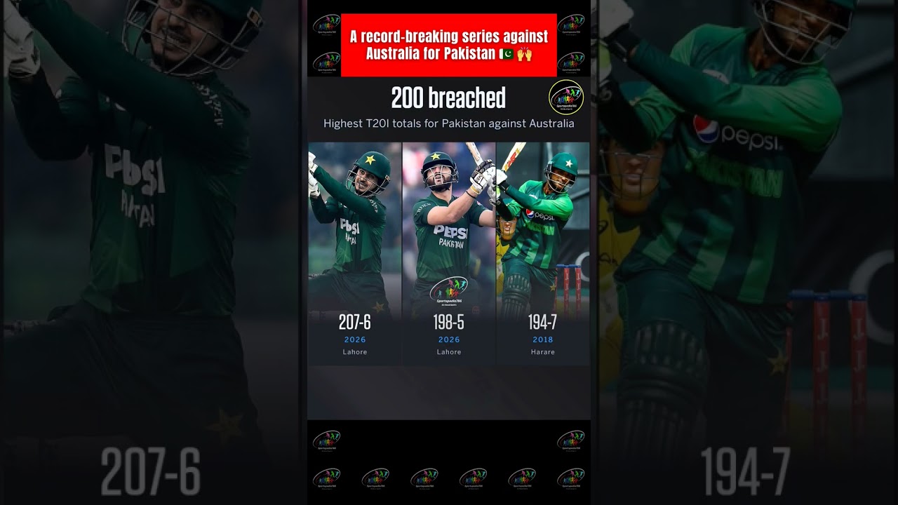 💥 A Record-Breaking series against Australia for Pakistan 🔥