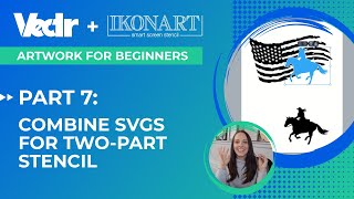 Artwork For Beginners Part 7: Combine SVGs For Two Part Stencil | Vectr + Ikonart