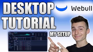 How To Use Webull Desktop: Complete Platform Walkthrough [Full Webull Desktop Tutorial]