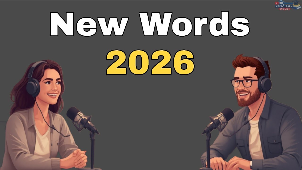 New English Words for 2026 | English Listening & Speaking Practice (B1-B2)