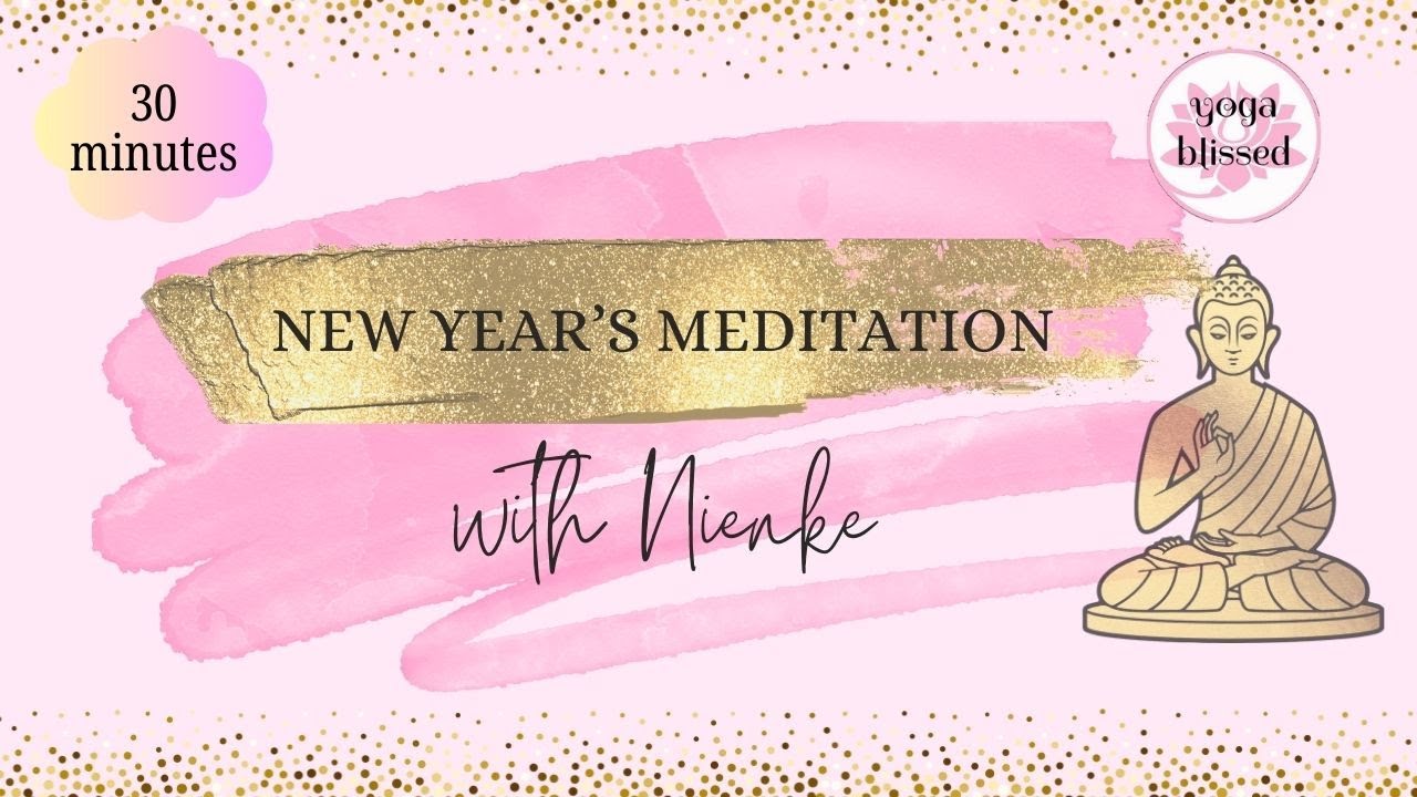 New Year's Meditation