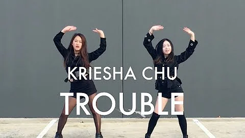 [155CM] KRIESHA CHU (크리샤 츄) - TROUBLE