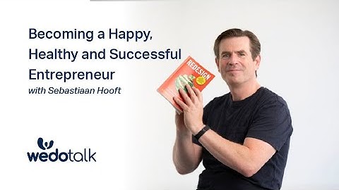 Becoming a Happy, Healthy and Successful Entrepreneur | Wedotalk with David