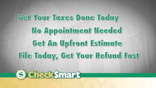 Get Your Taxes Done Today at CheckSmart