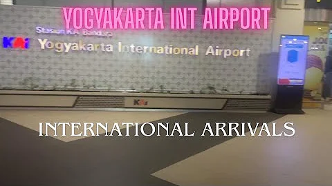 Yogyakarta International Airport | Jogya Airport | Arrival Tour