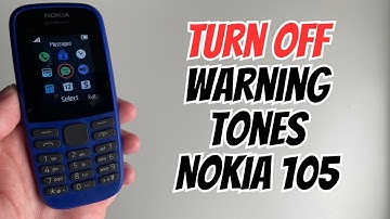 How To Turn Off Warning Tones On Nokia 105