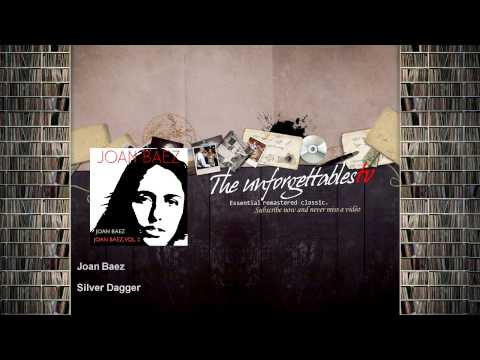 Joan Baez - Silver Dagger