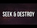 Miniature de la vidéo de la chanson Seek And Destroy