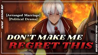 Everything Is Burning — But Your Husband Still Has One Move Left: You [M4F][ASMRRP][Political Drama]