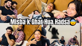 Misba se Milne Aaye Zeeshan, Aarti  aur Arsalan❤️| Ghar Aate hi Hua Horror Hadsa🫢