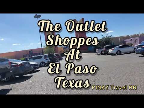 Mall Tour: The Outlet Shoppes At El Paso Texas USA / PINAY Travel RN