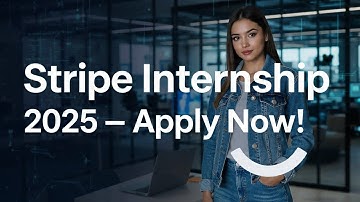 Stripe India Software Engineering Internship 2025 | Global Tech Opportunity | #stripe