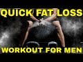 Quick Fat Burning Workout For Men - Metabolic Resistance Training [FREE FAT LOSS WORKOUT]