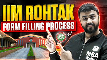 IIM ROHTAK FORM FILLING PROCESS | IPMAT 2025 PREPARATION