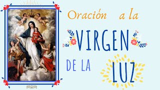 🙏✨ Oración a la "Virgen de la Luz" ✨🙏 screenshot 5