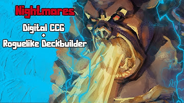 Nightmares: Digital CCG + Roguelike Deckbuilder