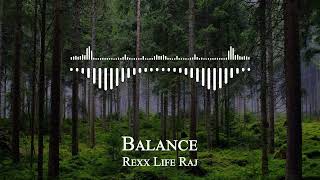 Rexx Life Raj - Balance
