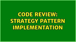 Celebrity Code Review: Strategy Pattern Implementation (2 Solutions!!) Profile
