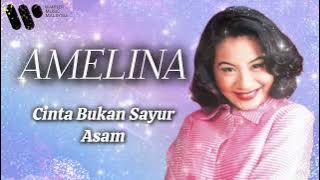 Amelina - Cinta Bukan Sayur Asam (Official Audio)