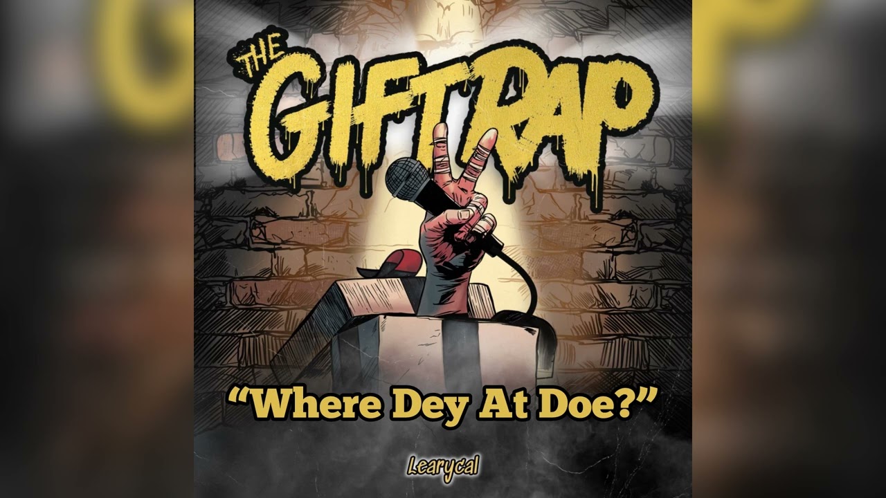 Learycal - Where Dey At Doe? (Official Audio) - The Gift Rap 2 adlı videoyu YouTube'da izle Learycal - Where Dey At Doe? (Official Audio) - The Gift Rap 2 adlı videoyu YouTube'da izle