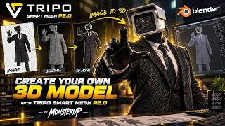 Create Your Own 3D Model with Tripo Smart Mesh P2.0 — by MonsterUP