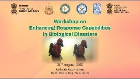 WORKSHOP ON ENHANCING RESPONSE CAPABILITIES IN BIOLOGICAL DISASTERS