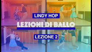Lezioni di ballo - Lindy Hop - Lezione 2