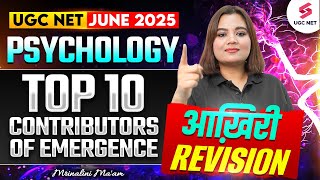 UGC NET Psychology Preparation 2025 |Top 10 Contributors of Emergence of Psychology By Mrinalini Mam